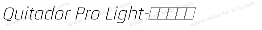 Quitador Pro Light字体转换